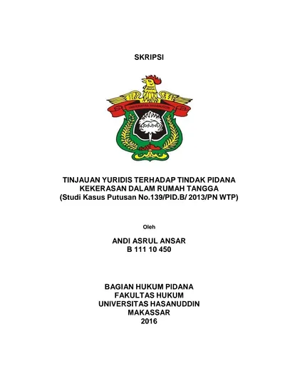 SKRIPSI. TINJAUAN YURIDIS TERHADAP TINDAK PIDANA KEKERASAN DALAM RUMAH ...