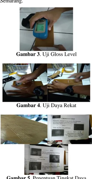 Gambar 2. Hasil Aplikasi Coating  d.  Karakterisasi vernis dan hasil aplikasi 