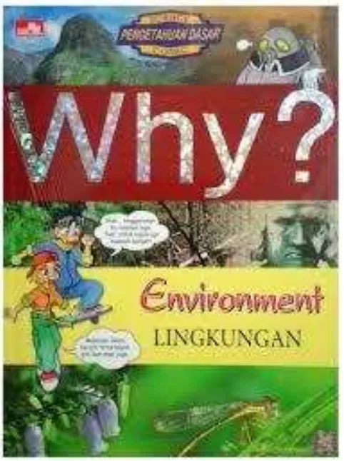 Gambar 3.1. Cover Buku Komik Seri Why Berjudul “ Environment-Lingkungan” 
