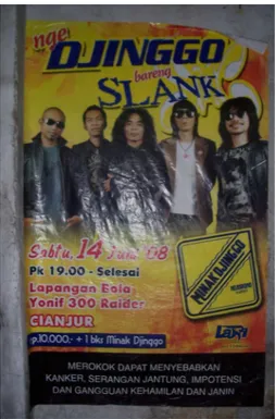 Gambar 6. Poster ”Ngejinggo Bareng Slank” di Cianjur