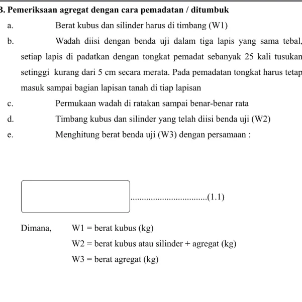 Tabel 1.1  Hasil pemeriksaan agregat halus (pasir) dengan cara lepas