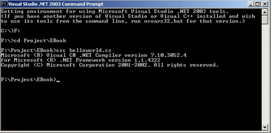 Gambar 2-1. Tampilan command-line compiler dari Visual Studio .NET dan hasil kompilasi helloworld.cs tanpa error  