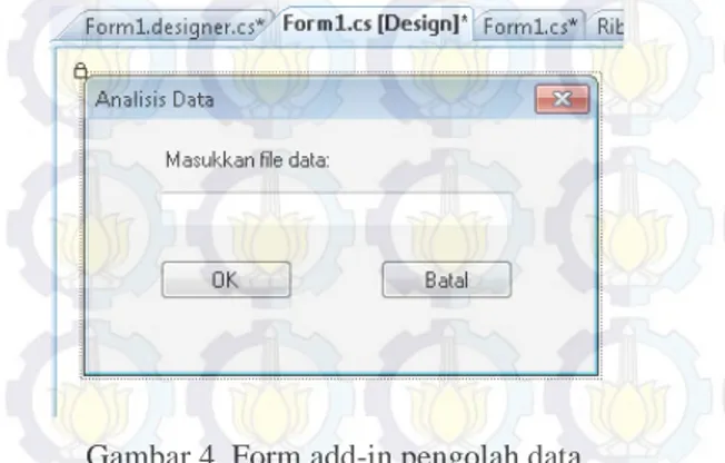 Gambar 4. Form add-in pengolah data 