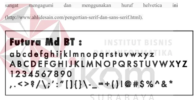 Gambar 4.8 Typeface “Futura” yang Terpilih untuk Media Environmental  (sumber: Hasil Olahan Peneliti, 2015) 