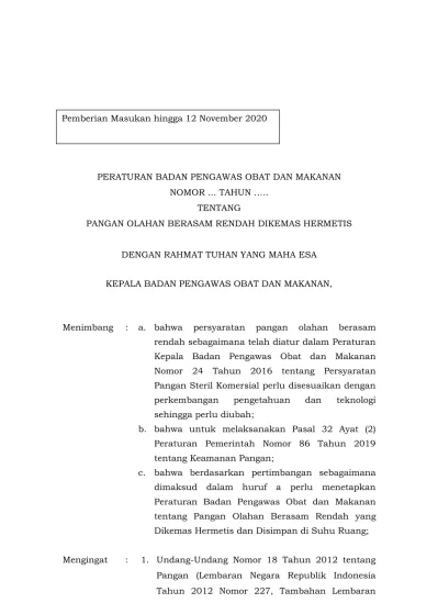 PERATURAN BADAN PENGAWAS OBAT DAN MAKANAN NOMOR... TAHUN.. TENTANG ...