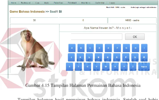 Gambar 4.15 Tampilan Halaman Permainan Bahasa Indonesia 
