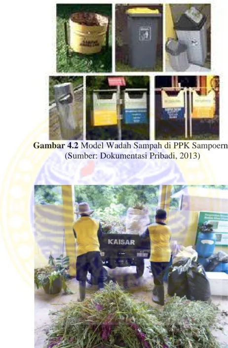 Gambar 4.2 Model Wadah Sampah di PPK Sampoerna (Sumber: Dokumentasi Pribadi, 2013)