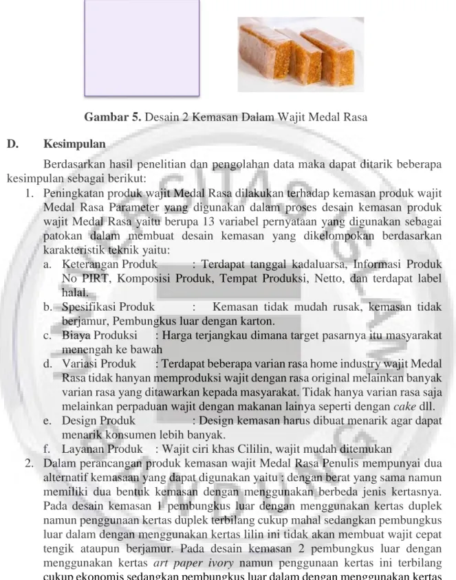 Gambar 5. Desain 2 Kemasan Dalam Wajit Medal Rasa  D.  Kesimpulan 