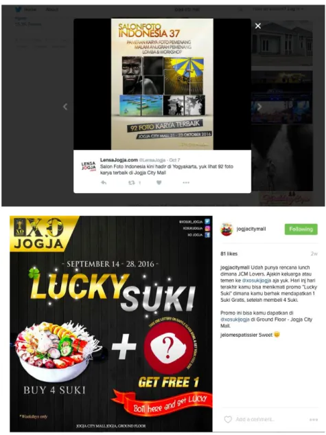 Gambar 3.10 Bentuk-bentuk promosi melalui social media  (Sumber : Marketing Communication Jogja City Mall)  Pengunjung  yang  melek  dengan  internet  dan  teknologi,  dapat  mengerti dalam menggunakan social media, meskipun pengunjung  yang  dianggap  seb