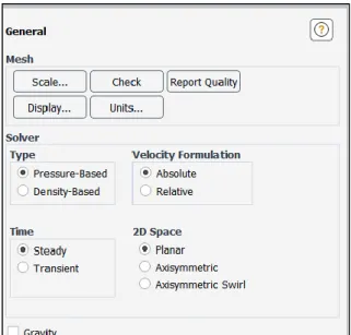 Gambar 3. 10 Fluent setting general