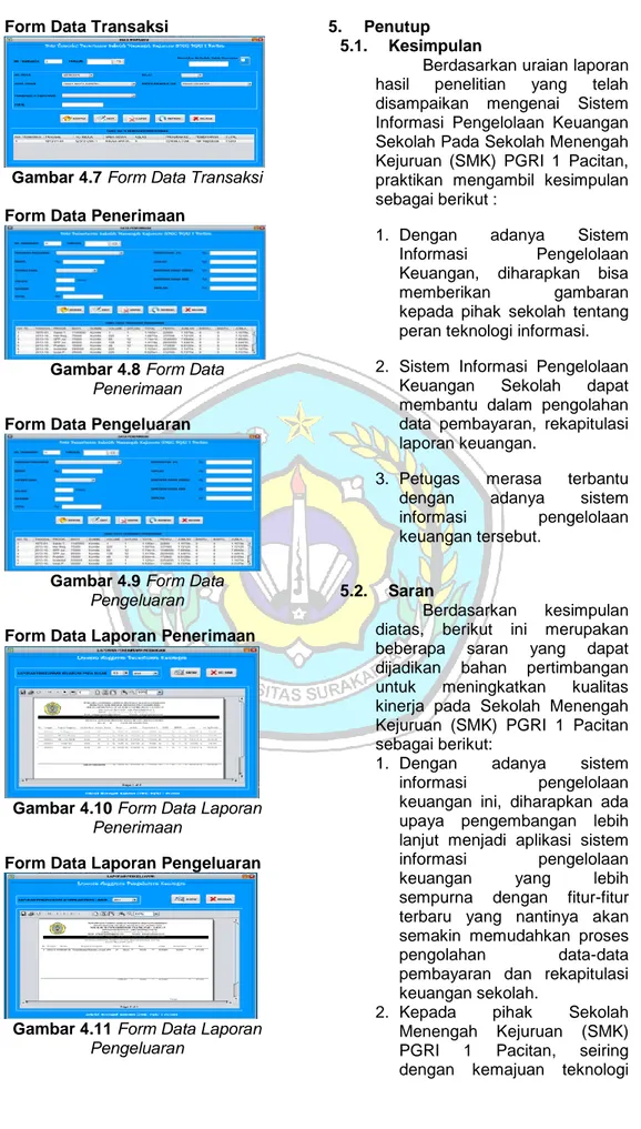 Gambar 4.7 Form Data Transaksi  Form Data Penerimaan 