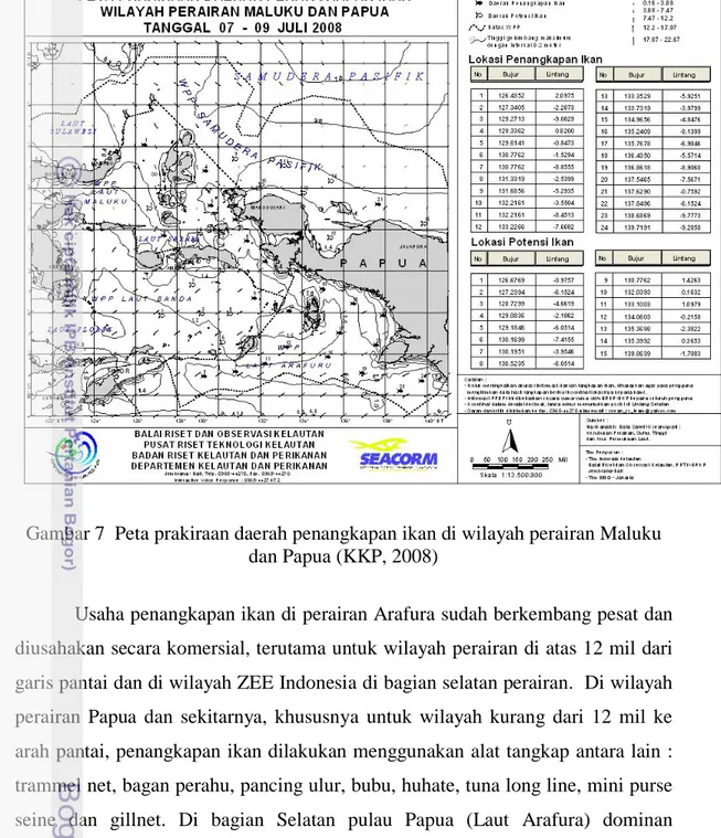 Gambar 7  Peta prakiraan daerah penangkapan ikan di wilayah perairan Maluku  dan Papua (KKP, 2008) 