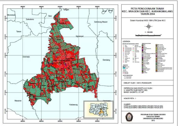 Gambar 4. Peta Penggunaan Tanah Kecamatan Sragen dan Kecamatan Karangmalang tahun 2010 