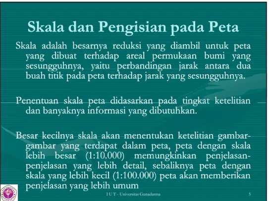 gambar yang yang terdapat terdapat dalam dalam peta, peta, peta peta dengan dengan skala skala lebih