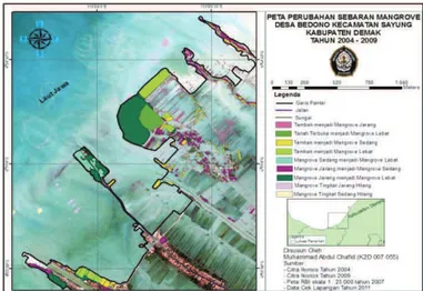 Gambar 5. Peta Perubahan Sebaran Mangrove Desa Bedono Kecamatan Sayung Kabupaten  Demak Tahun 2004 – 2009