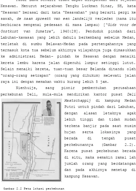 Gambar 2.2 Peta lokasi perkebunan 