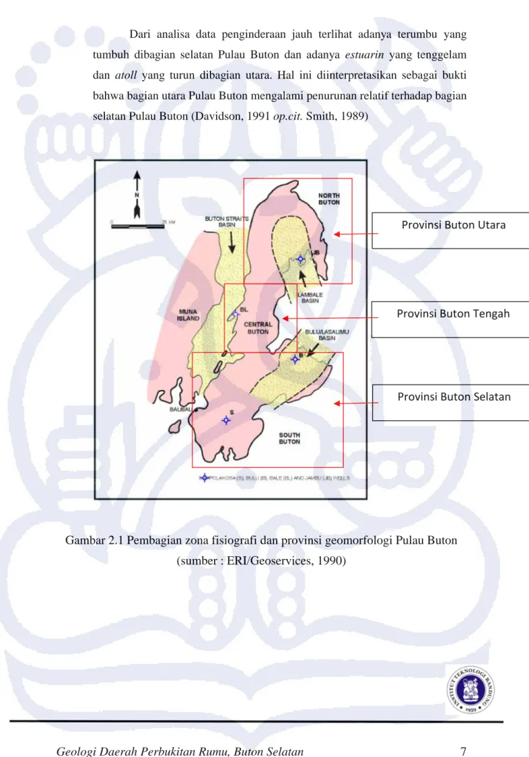Gambar 2.1 Pembagian zona fisiografi dan provinsi geomorfologi Pulau Buton  (sumber : ERI/Geoservices, 1990)