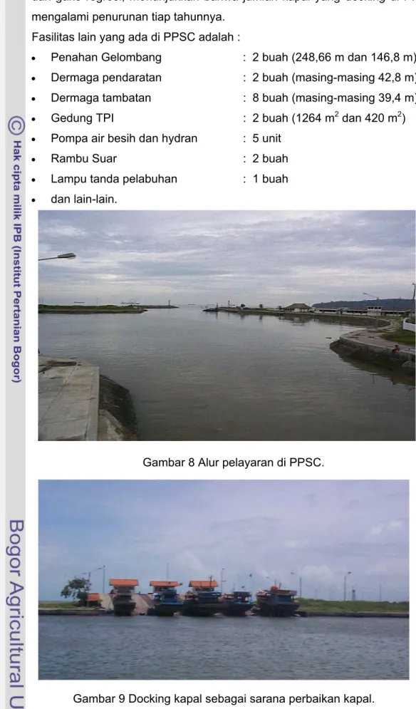 Gambar 8 Alur pelayaran di PPSC. 