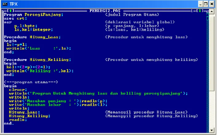 Gambar 9. Tampilan di Editor Turbo Pascal,   Program Persegipanjang menggunakan prosedur