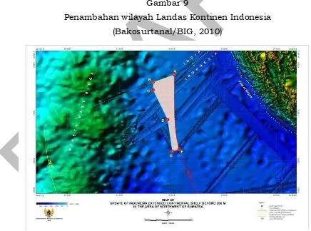 Gambar 9 Penambahan wilayah Landas Kontinen Indonesia 