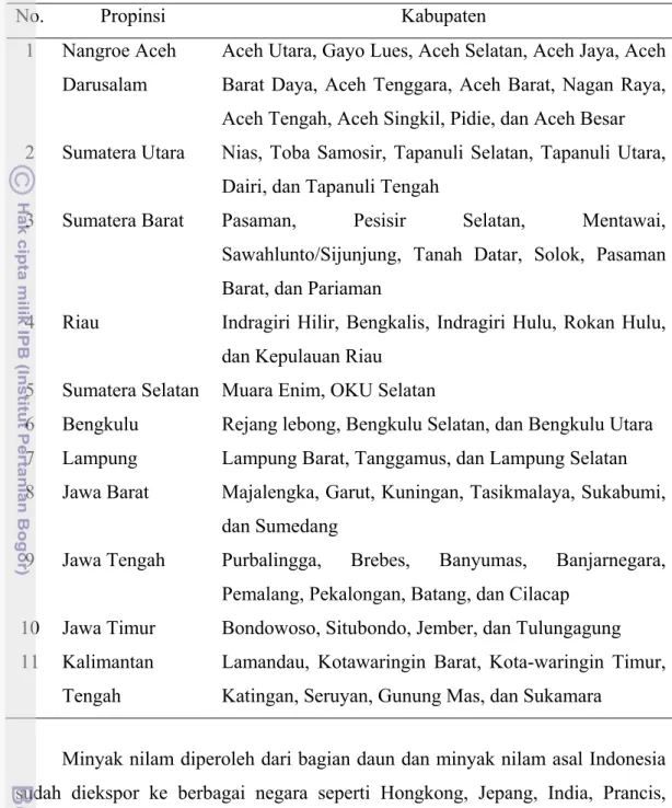 Tabel 1  Daerah Penyebaran Tanaman Nilam di Indonesia (Ditjenbun 2007)