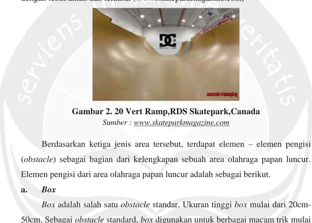 Gambar 2. 20 Vert Ramp,RDS Skatepark,Canada Sumber : www.skateparkmagazine.com