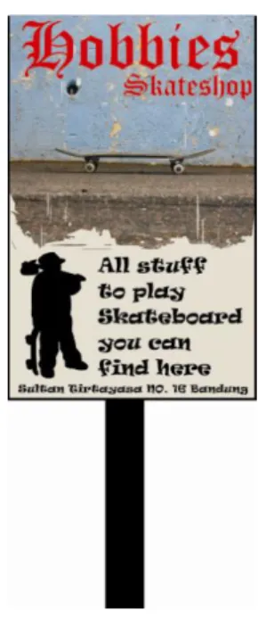 Gambar 4.2.2 Spanduk  3.  Billboard 