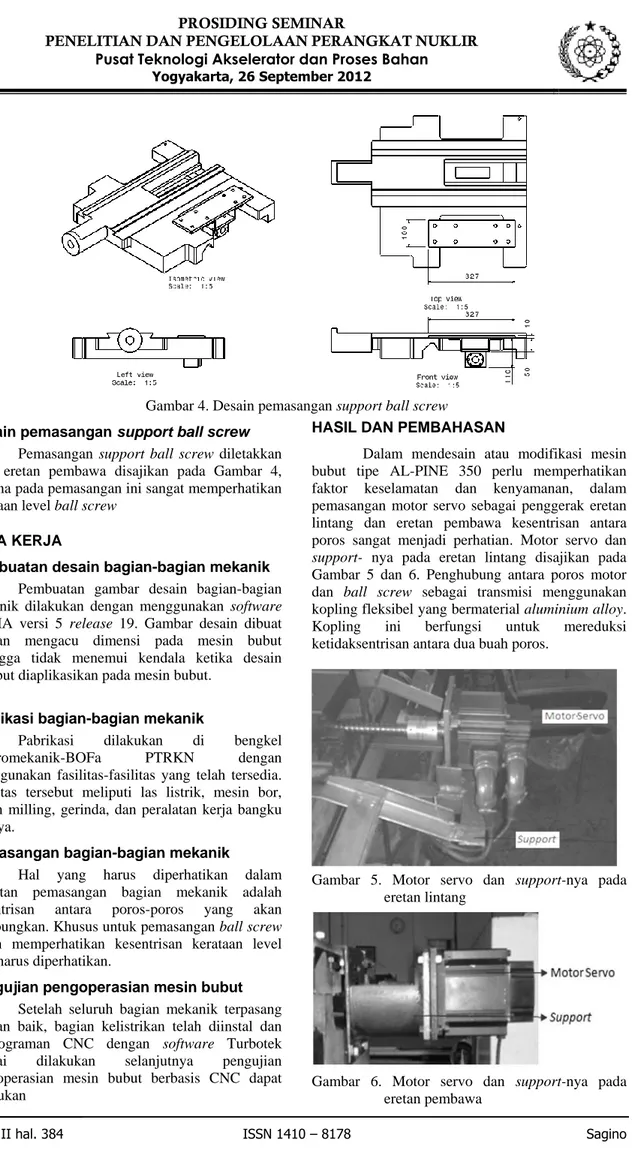 Gambar 4. Desain pemasangan support ball screw  Desain pemasangan support ball screw 