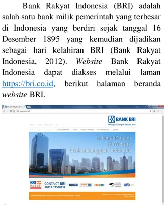 Gambar 1. Homepage Bank Rakyat Indonesia  Berdasarkan  gambar  1.  tampilan  homepage  Bank  Rakyat  Indonesia  dapat  digambarkan  bentuk  web  page  anatomy  yang  digunakan  pada  website  tersebut  yakni  terdiri  dari container, logo, header, navigati