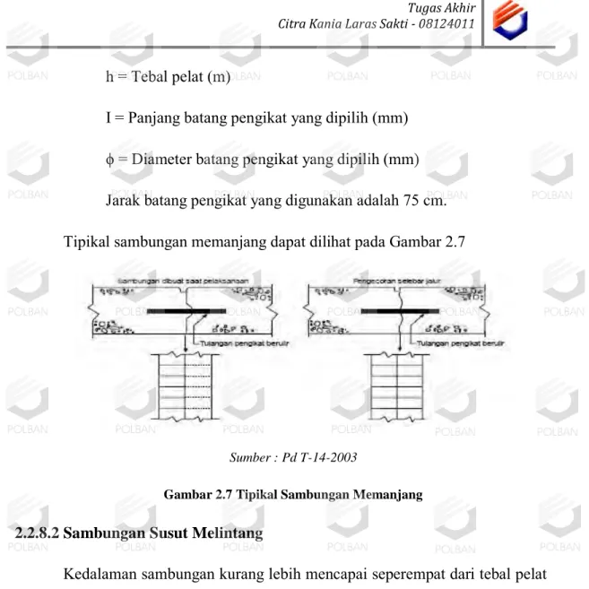 Gambar 2.7 Tipikal Sambungan Memanjang 