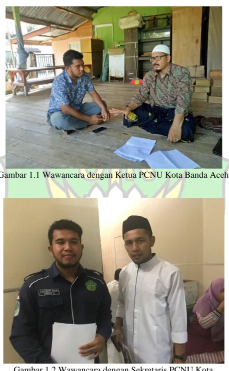 Gambar 1.1 Wawancara dengan Ketua PCNU Kota Banda Aceh 