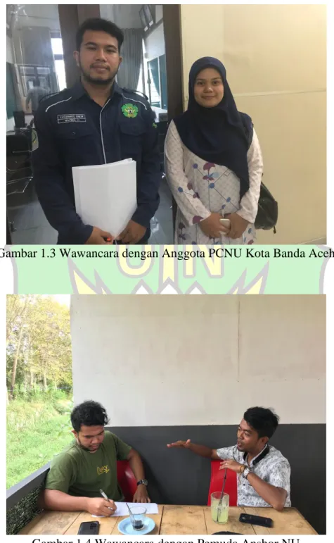 Gambar 1.3 Wawancara dengan Anggota PCNU Kota Banda Aceh 