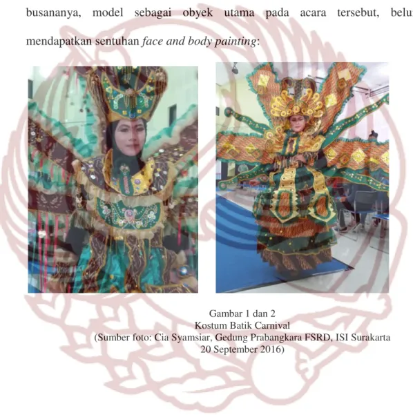 Gambar 1 dan 2  Kostum Batik Carnival 