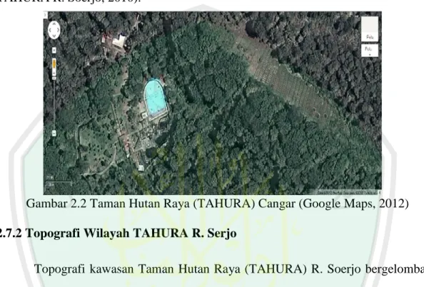 Gambar 2.2 Taman Hutan Raya (TAHURA) Cangar (Google Maps, 2012)  2.7.2 Topografi Wilayah TAHURA R