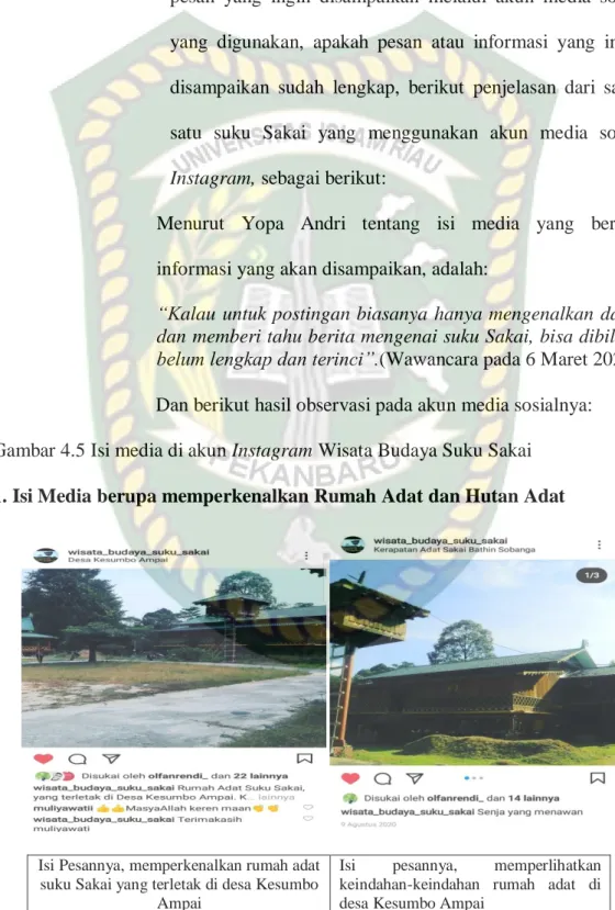 Gambar 4.5 Isi media di akun Instagram Wisata Budaya Suku Sakai  1. Isi Media berupa memperkenalkan Rumah Adat dan Hutan Adat 