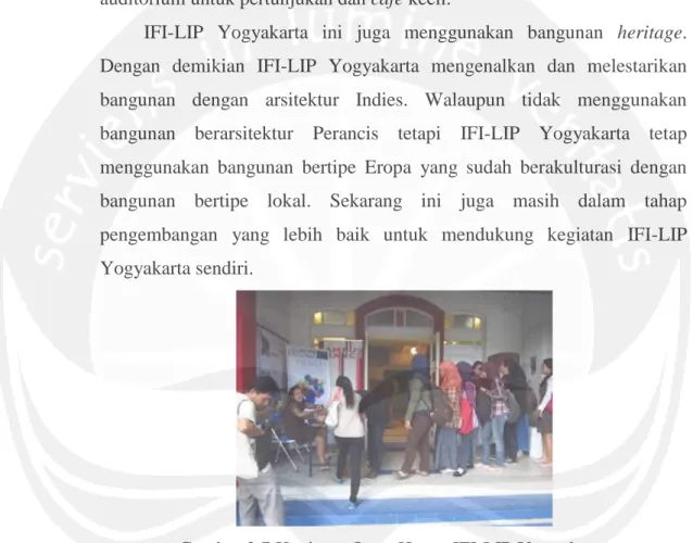 Gambar 2.7 Kegiatan Open House IFI-LIP Yogyakarta 