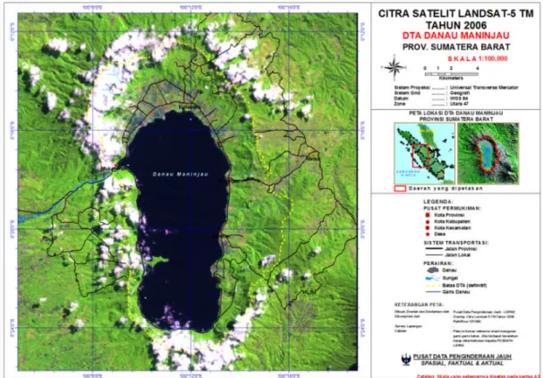 Gambar 1-1: Danau Maninjau dan daerah tangkapan airnya (Citra Satelit Landsat 5 TM) Daerah sekitar Danau Maninjau