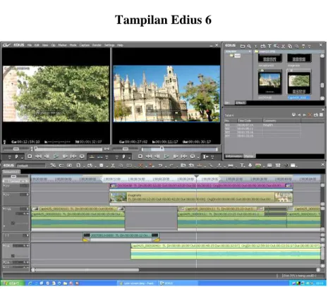 Gambar 4.2  Tampilan Edius 6 