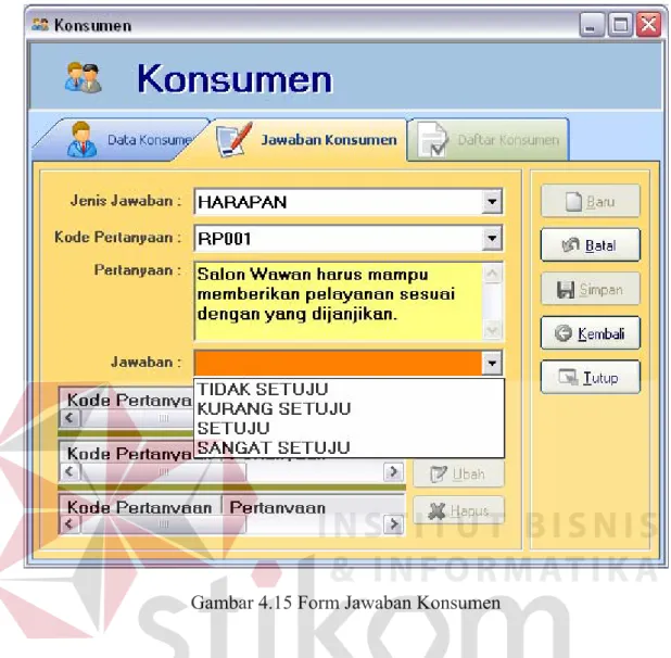 Gambar 4.15 Form Jawaban Konsumen 