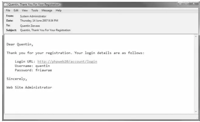 Figure 4-4 shows how the e-mail will look when received by the user. Hopefully the user’s e-mail client will make the login URL clickable