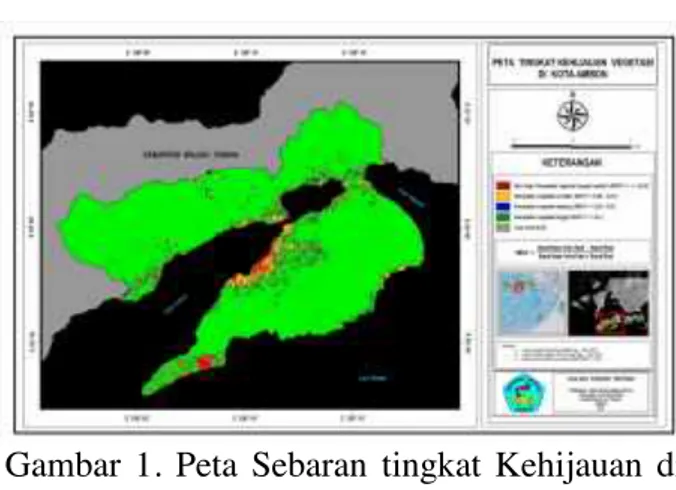 Gambar  1. Peta  Sebaran  tingkat  Kehijauan  di Kota Ambon