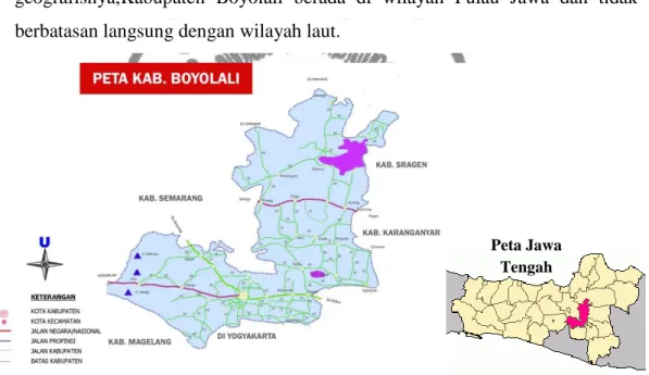 Gambar 4.1 Peta Wilayah Kabupaten Boyolali dan Jawa Tengah 