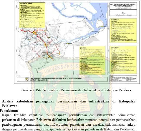 Gambar 2. Peta Permasalahan Permukiman dan Infrastruktur di Kabupaten Pelalawan