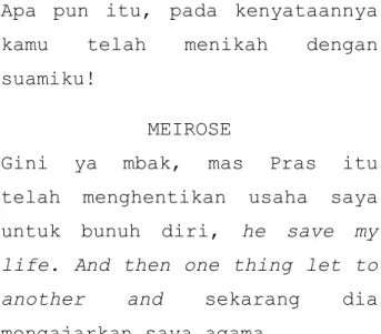 Gambar 4.106 Arini sangat marah kepada Meirose setelah Arini mengetahui  bahwa Meirose adalah istri kedua Prasetya