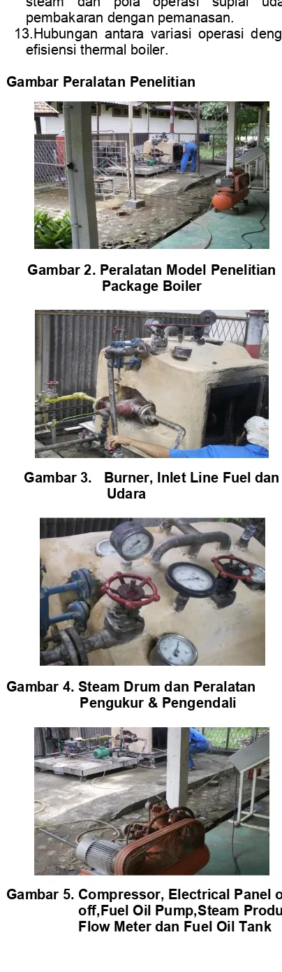 Gambar 5. Compressor, Electrical Panel on-  off,Fuel Oil Pump,Steam Product Flow Meter dan Fuel Oil Tank  