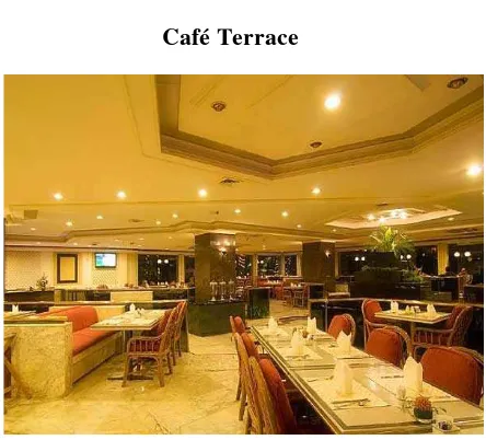 Gambar 3.3 Café Terrace 