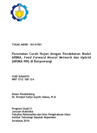 Peramalan Curah Hujan Dengan Pendekatan Model ARIMA, Feed Forward ...