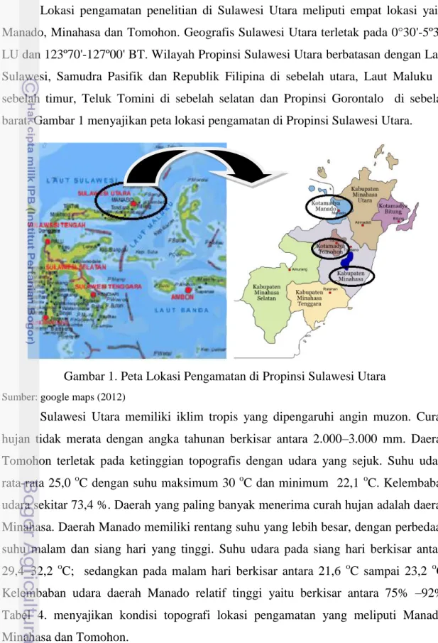Gambar 1. Peta Lokasi Pengamatan di Propinsi Sulawesi Utara 