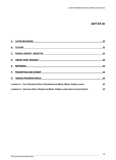 DAFTAR ISI A. LATAR BELAKANG 43 B. TUJUAN 43 C. RUANG LINGKUP KEGIATAN ...