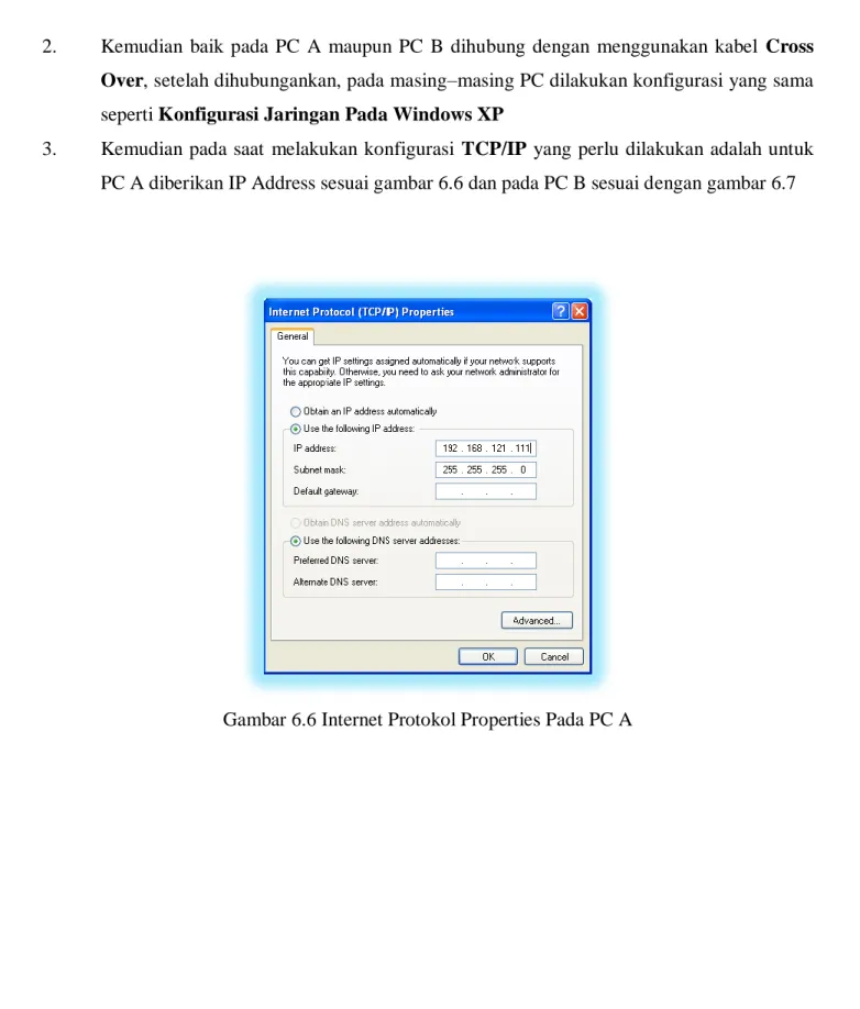 Gambar 6.6 Internet Protokol Properties Pada PC A 